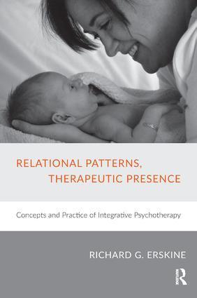 Cover: 9781782201908 | Relational Patterns, Therapeutic Presence | Richard G. Erskine | Buch