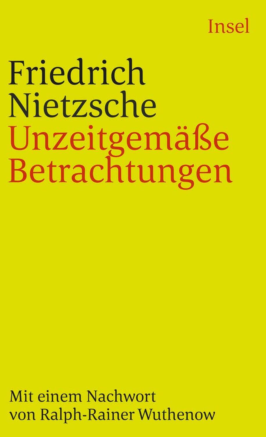 Cover: 9783458322092 | Unzeitgemäße Betrachtungen | Friedrich Nietzsche | Taschenbuch | 1981