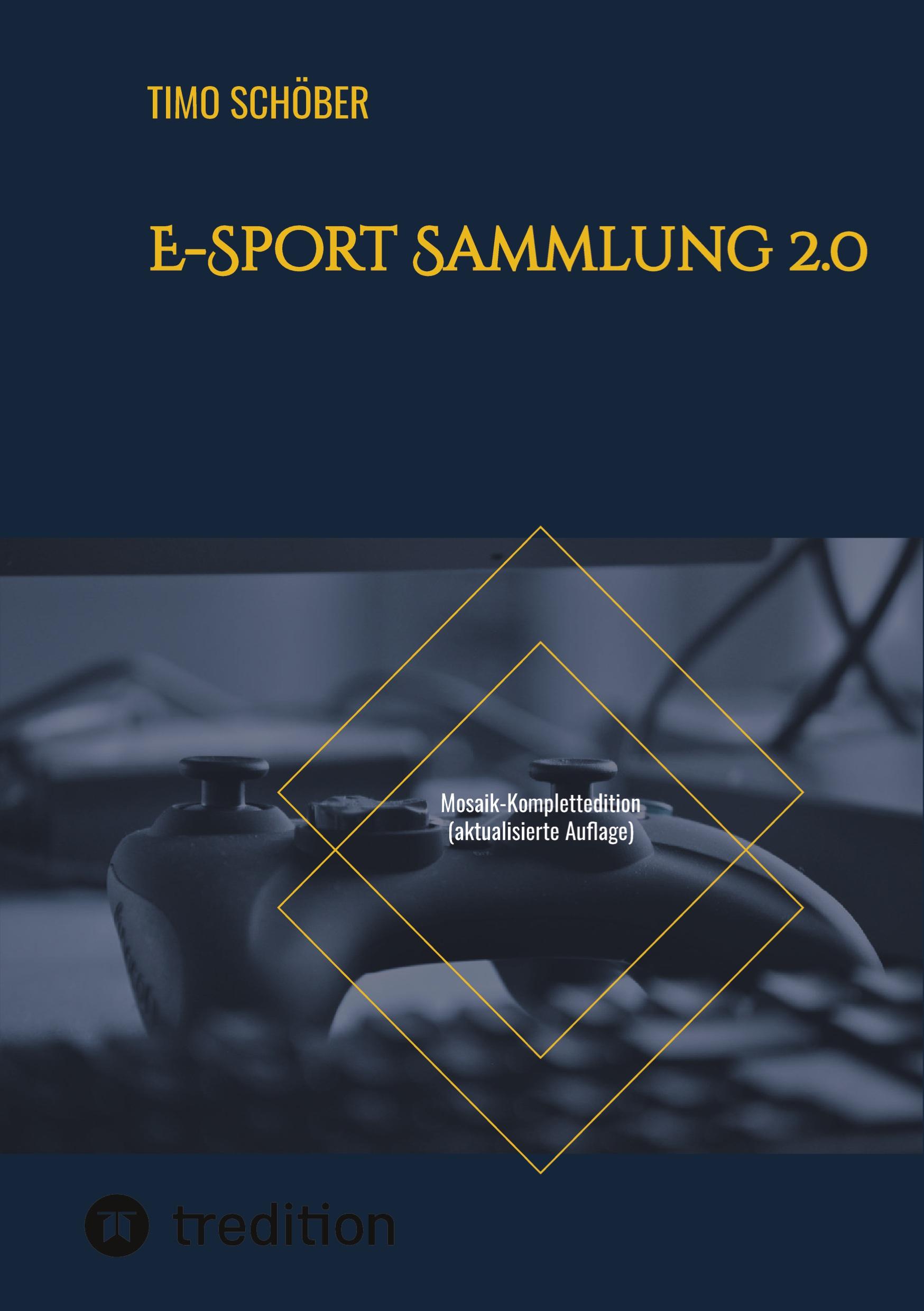 Cover: 9783347722385 | E-Sport Sammlung 2.0 | Mosaik-Komplettedition (aktualisierte Auflage)