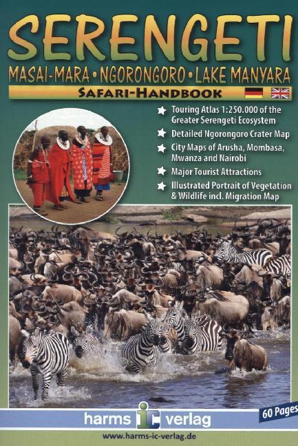 Cover: 9783927468351 | Serengeti, Masai-Mara, Ngorongoro, Lake Manyara Safari Handbook | 2015