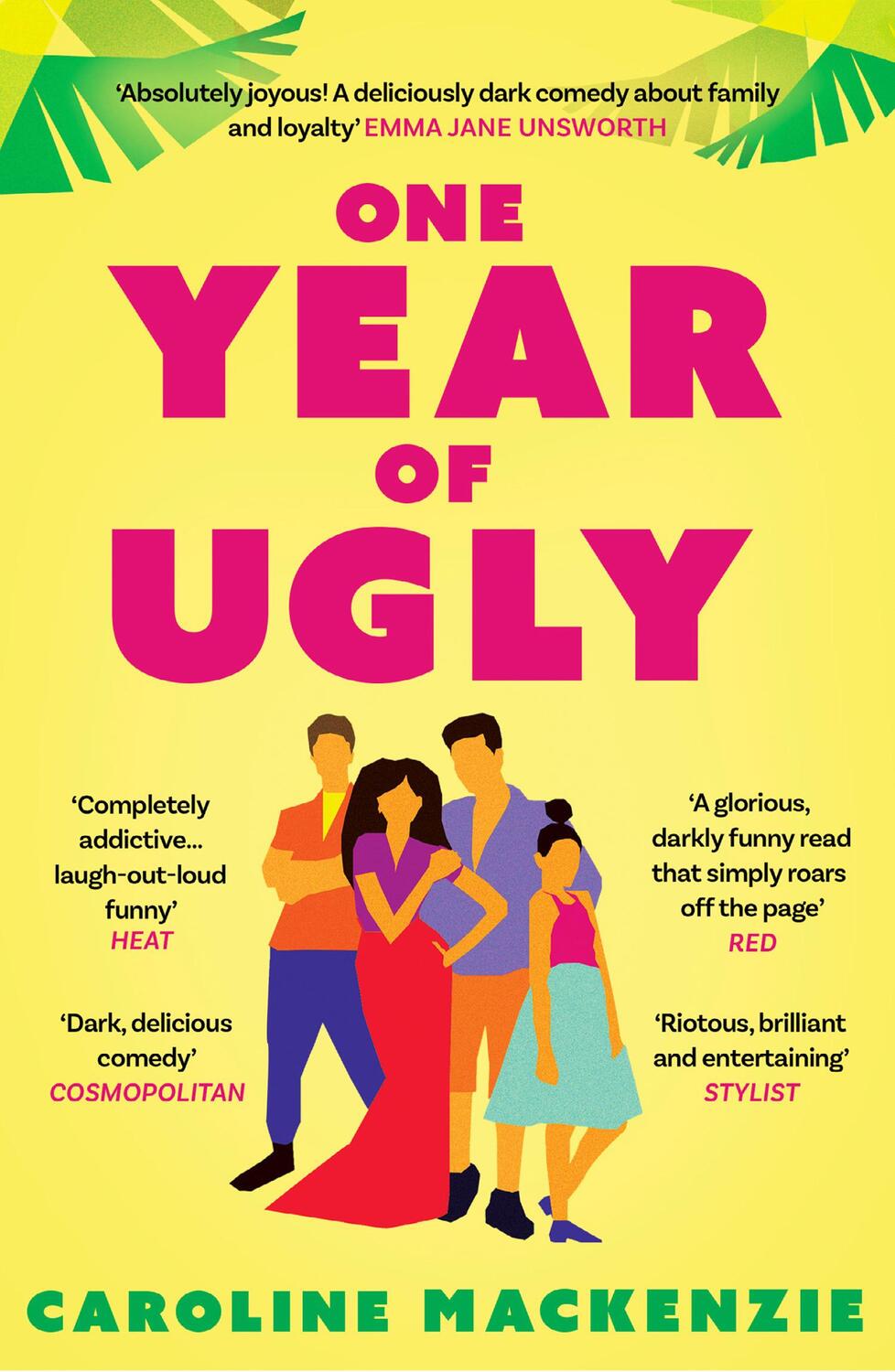 Cover: 9780008347109 | One Year of Ugly | Caroline Mackenzie | Taschenbuch | 384 S. | 2021