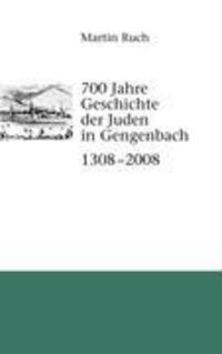 Cover: 9783837066920 | 700 Jahre Geschichte der Gengenbacher Juden 1308 - 2008 | Martin Ruch
