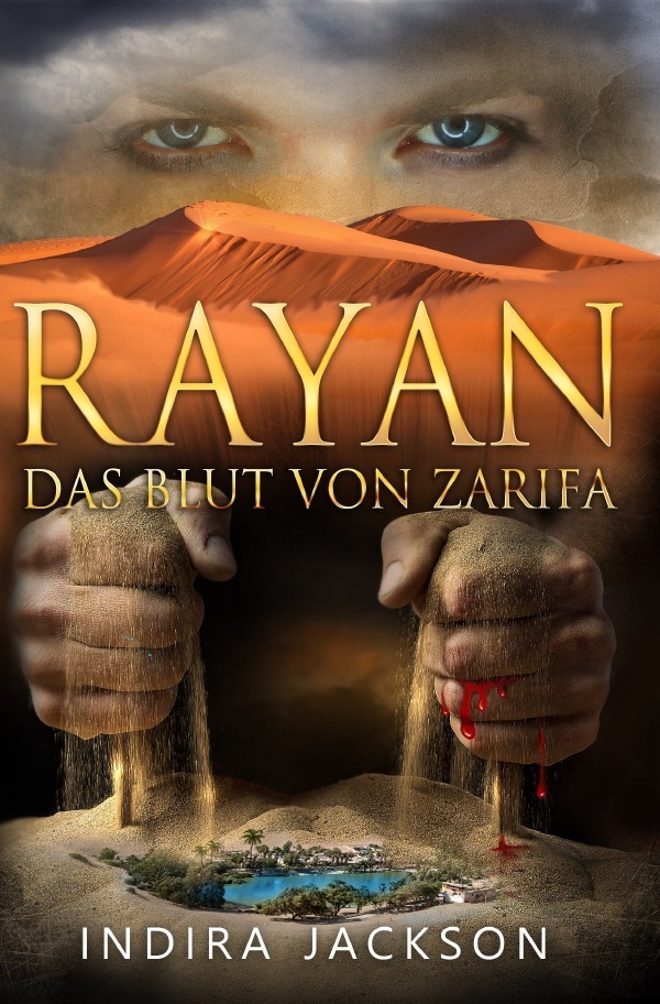 Cover: 9783741885563 | Rayan / Rayan - Das Blut von Zarifa | Indira Jackson | Taschenbuch