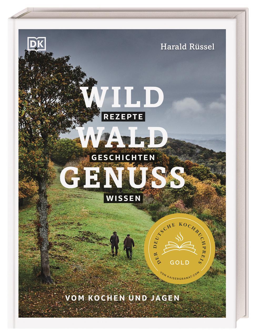 Cover: 9783831041992 | Wild - Wald - Genuss | Harald Rüssel | Buch | 256 S. | Deutsch | 2021