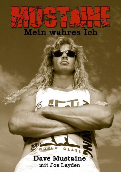 Cover: 9783931624675 | Mustaine: Mein wahres Ich | Dave Mustaine (u. a.) | Buch | Deutsch