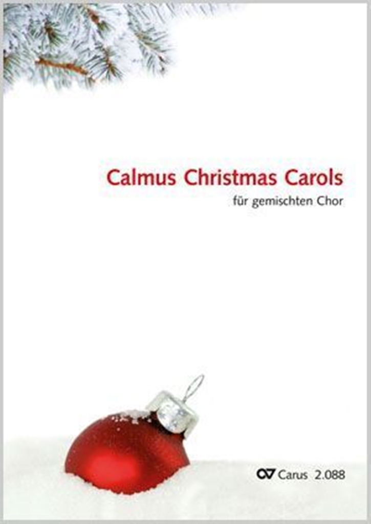 Cover: 9790007135577 | Calmus Christmas Carols [Chorbuch] | Sammlung für gemischen Chor