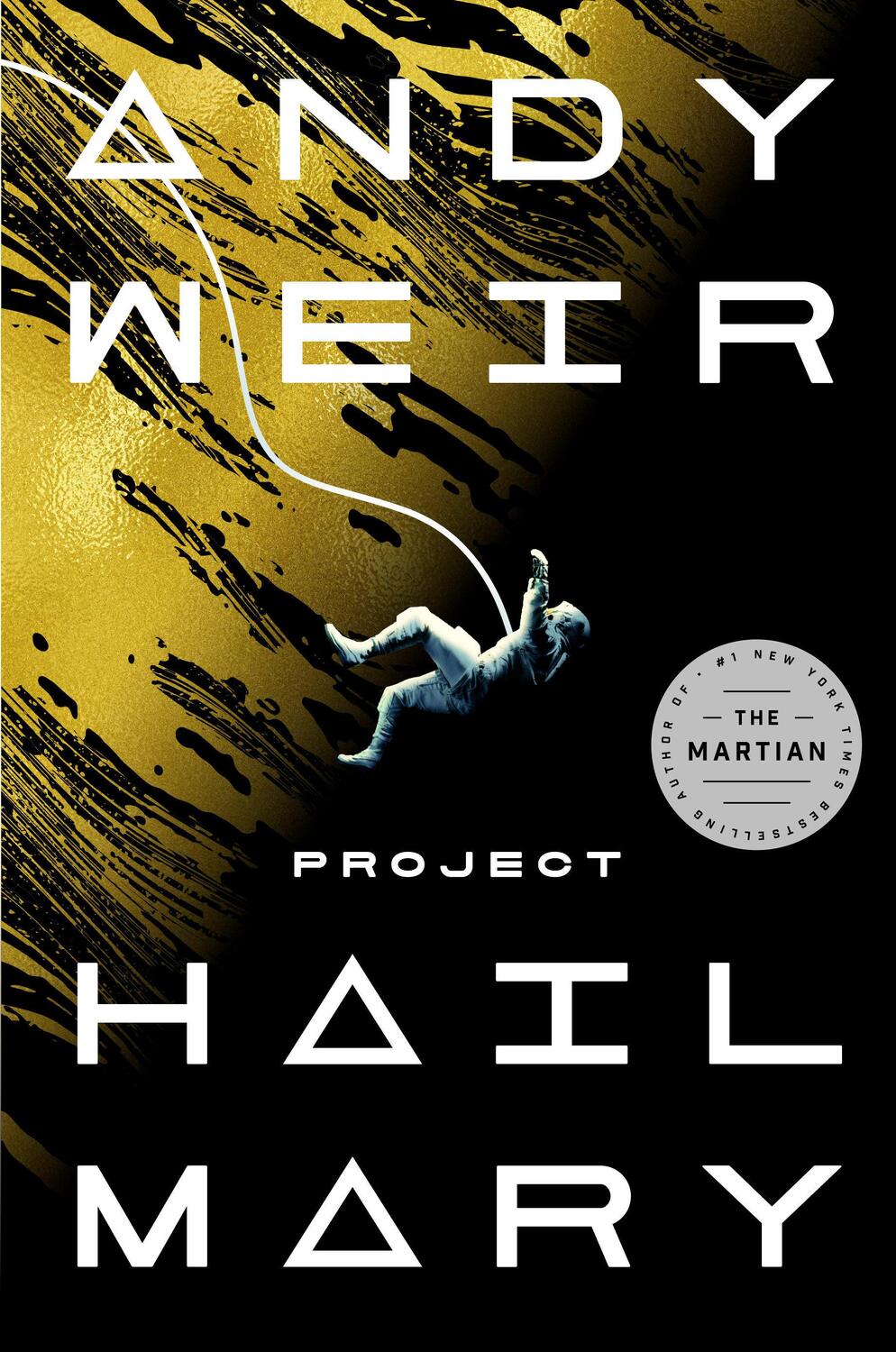 Cover: 9780593135204 | Project Hail Mary | A Novel | Andy Weir | Buch | Englisch | 2021