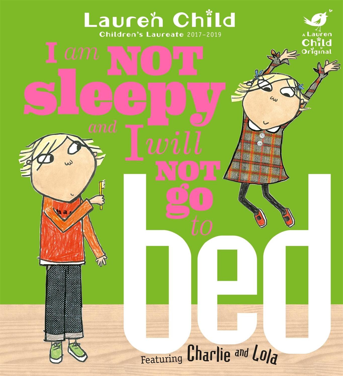 Cover: 9781846168840 | Charlie and Lola: I Am Not Sleepy and I Will Not Go to Bed | Child