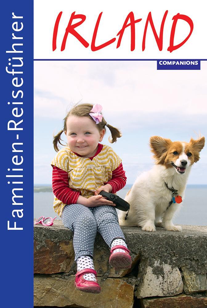 Cover: 9783897407336 | Familienreiseführer Irland | Taschenbuch | Deutsch | 2016