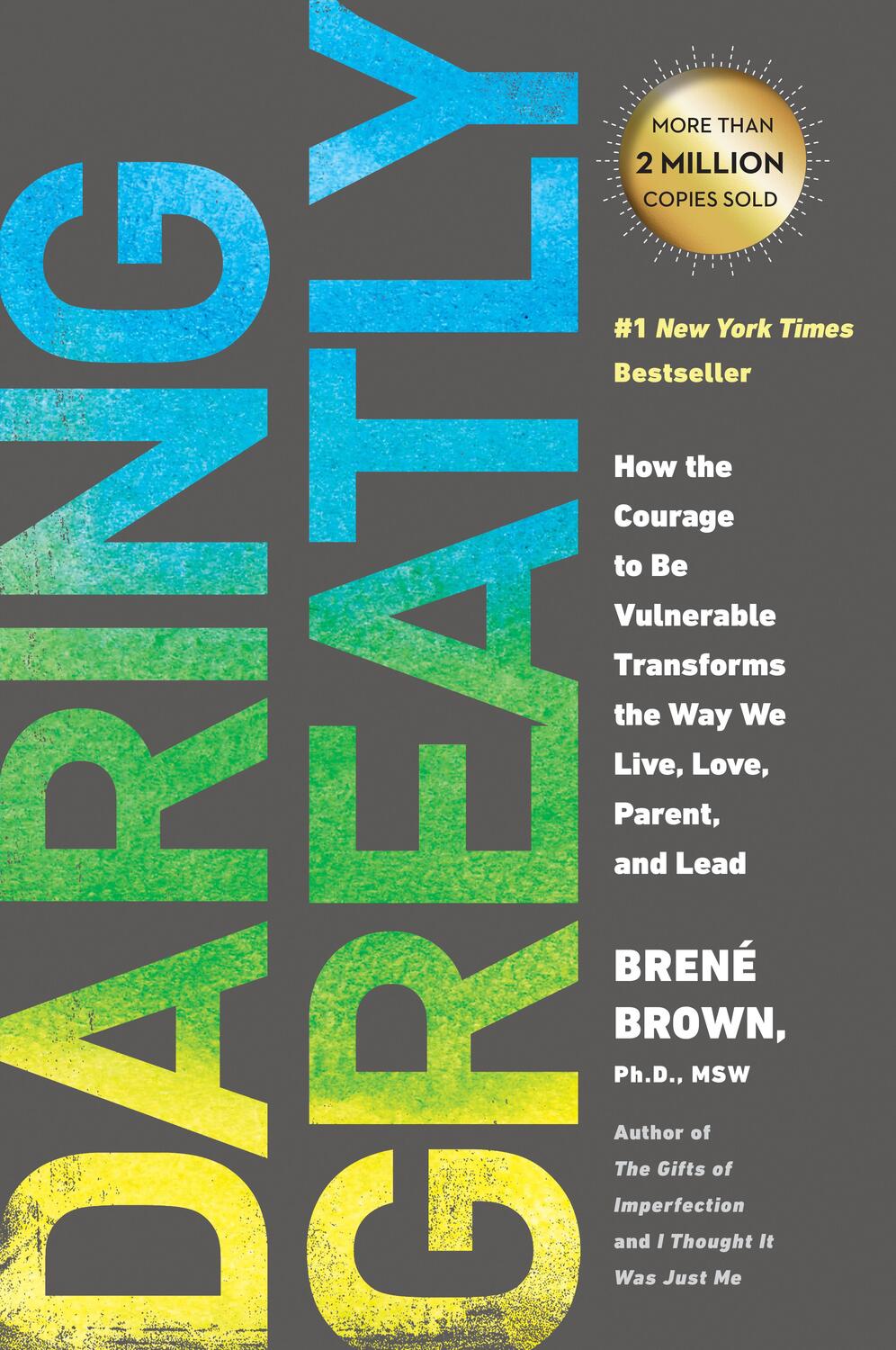 Cover: 9781592408412 | Daring Greatly: How the Courage to Be Vulnerable Transforms the Way...