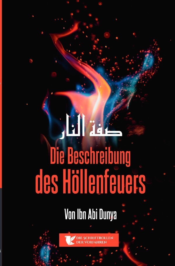 Cover: 9783758435614 | Die Beschreibung des Höllenfeuers | DE | Vorfahren | Taschenbuch