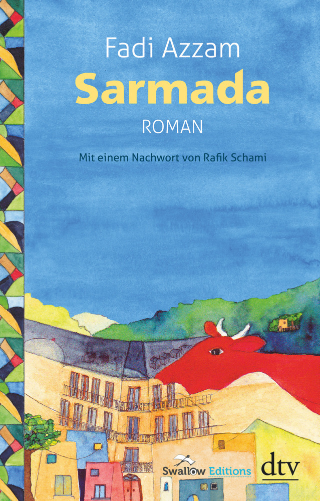 Cover: 9783423147675 | Sarmada | Roman | Fadi Azzam | Taschenbuch | 2020 | DTV
