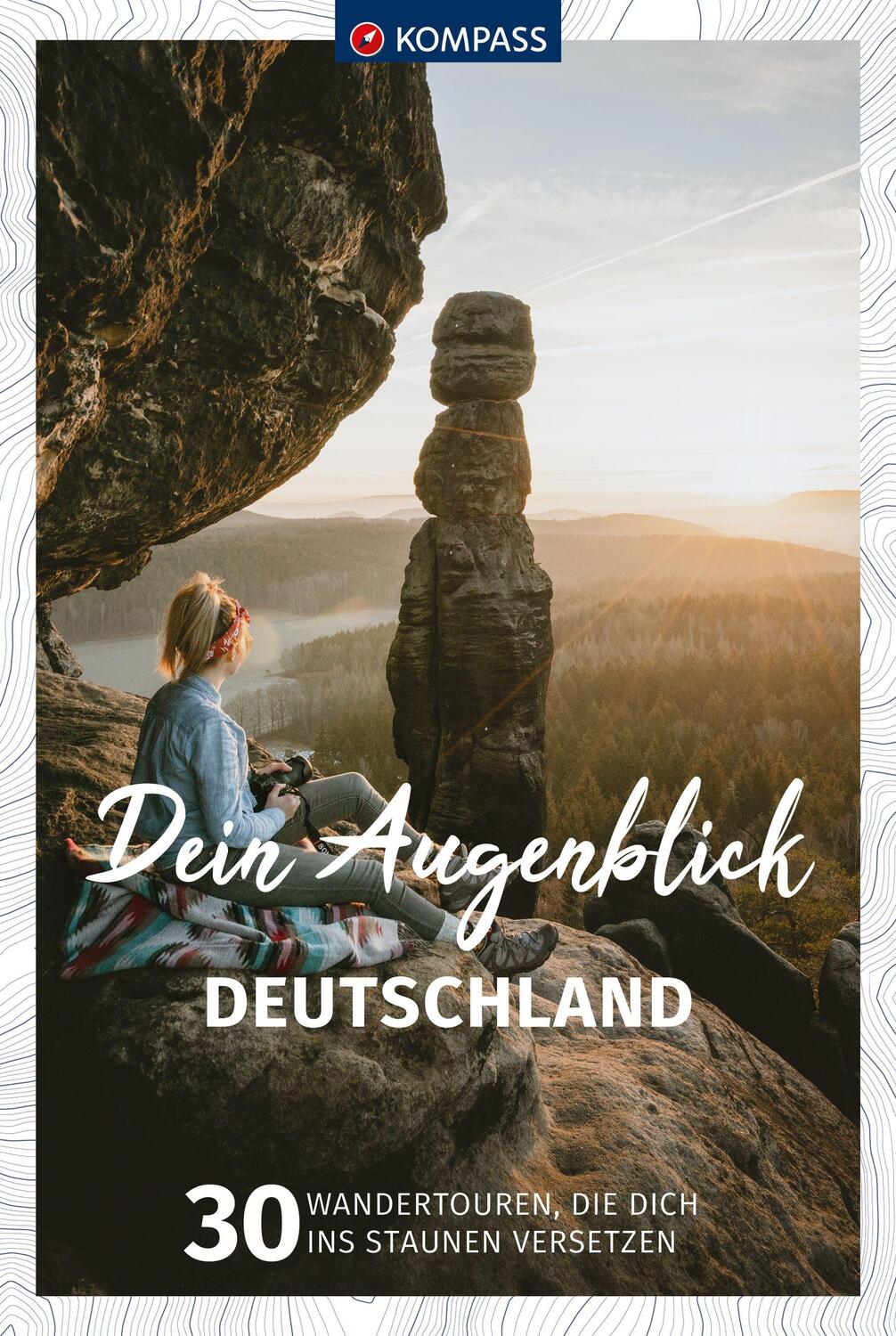 Cover: 9783991540946 | KOMPASS Dein Augenblick Deutschland | Taschenbuch | 216 S. | Deutsch