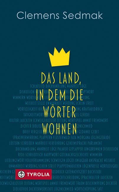Cover: 9783702237431 | Das Land, in dem die Wörter wohnen | Clemens Sedmak | Buch | Deutsch