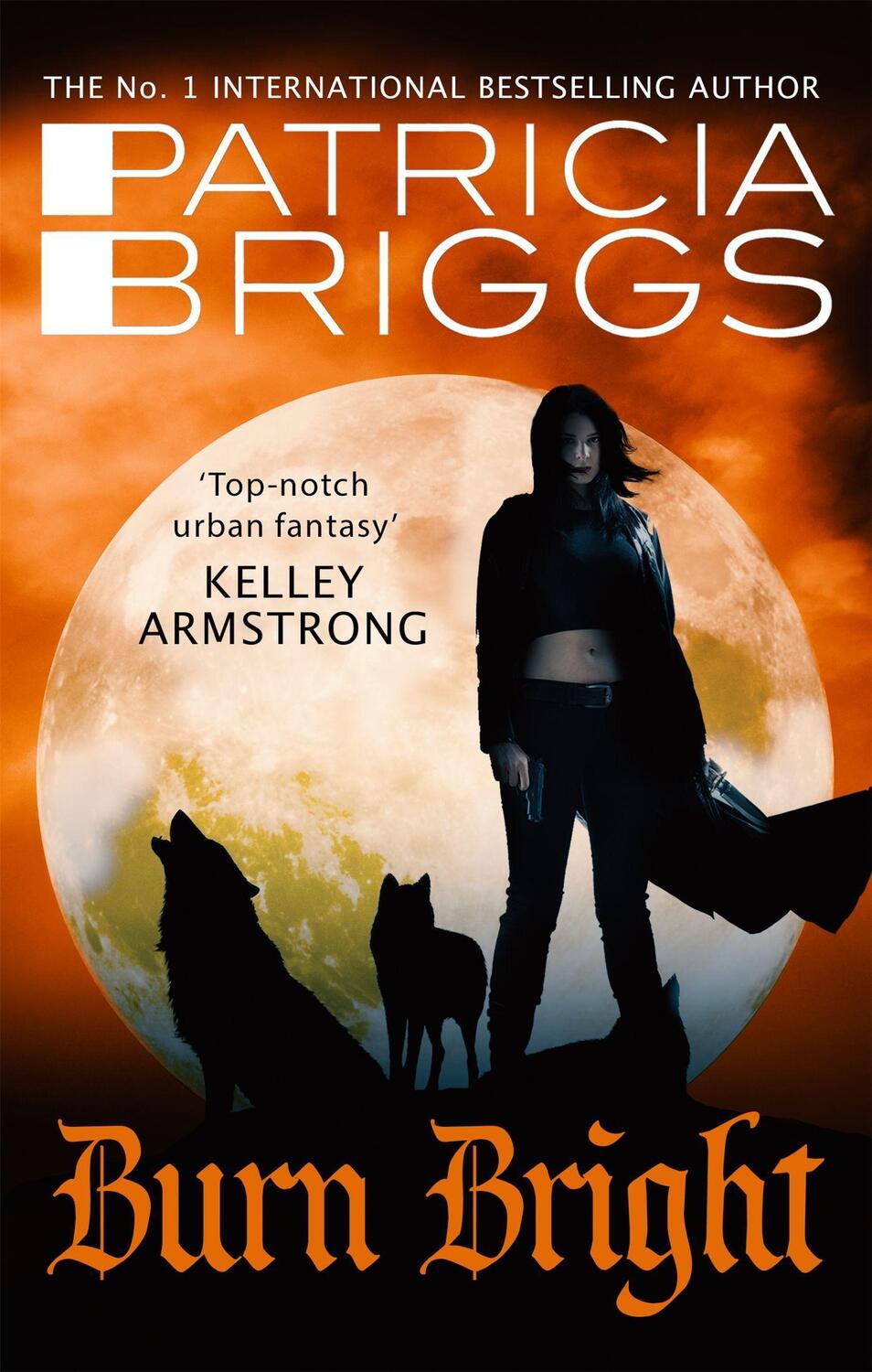 Cover: 9780356506005 | Burn Bright | An Alpha and Omega Novel: Book 5 | Patricia Briggs