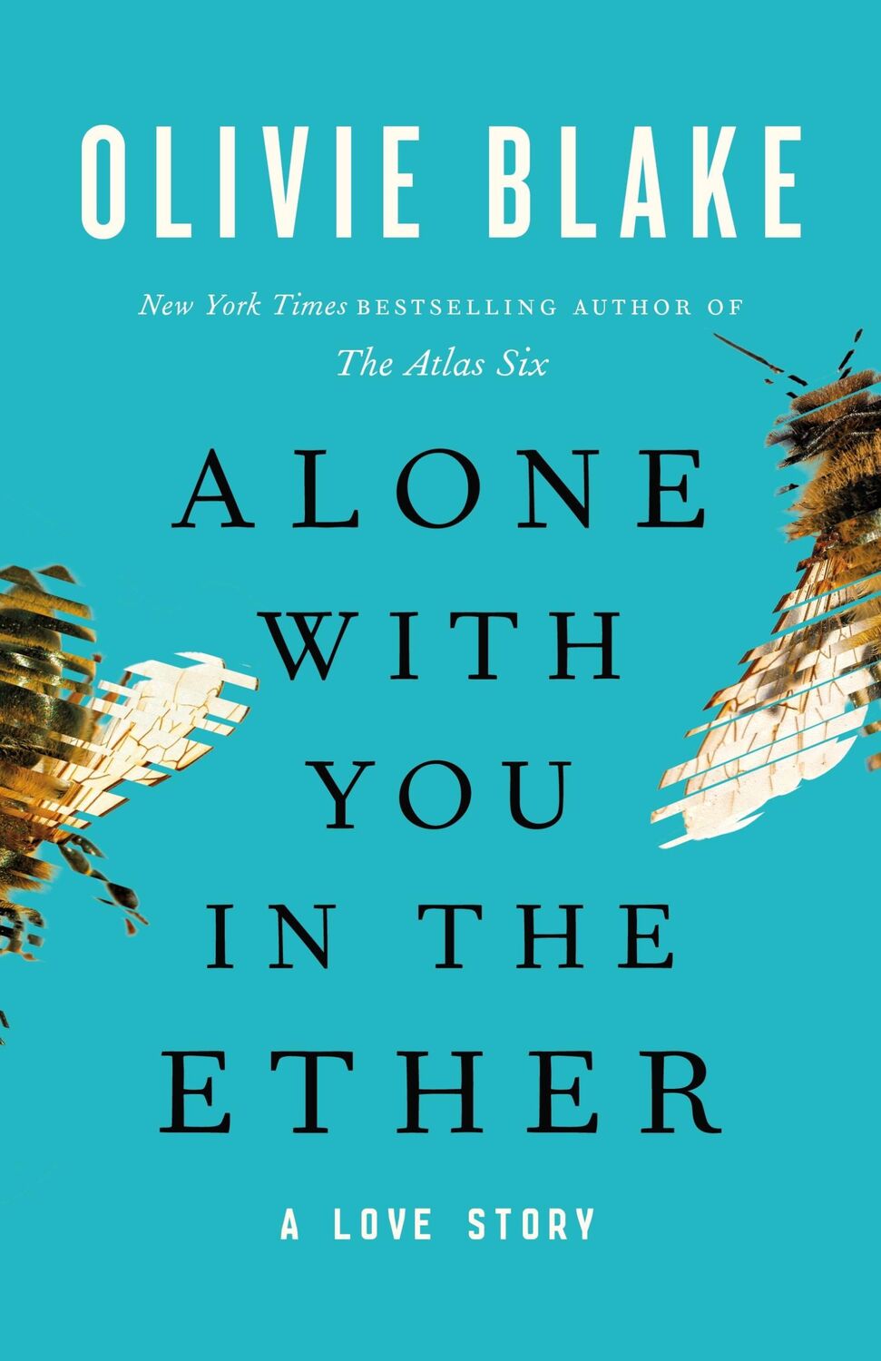 Cover: 9781250888167 | Alone with You in the Ether | A Love Story | Olivie Blake | Buch