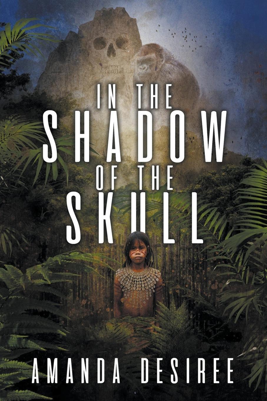 Cover: 9798224548323 | In the Shadow of the Skull | Amanda Desiree | Taschenbuch | Paperback