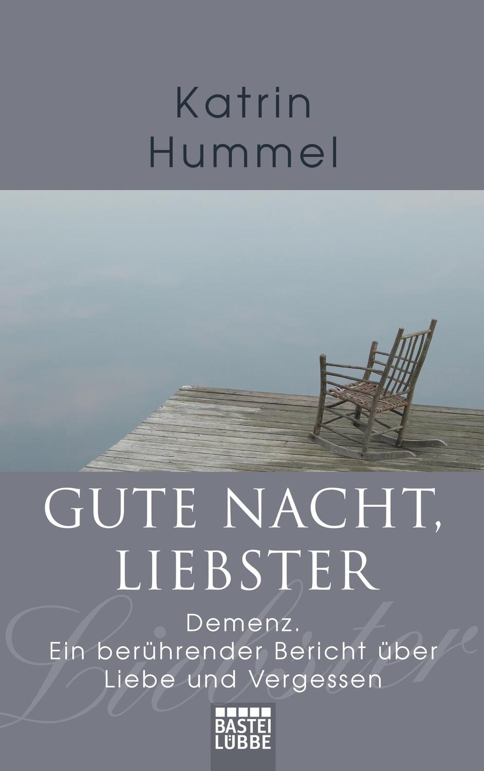 Cover: 9783404616466 | Gute Nacht, Liebster | Katrin Hummel | Taschenbuch | Paperback | 2008