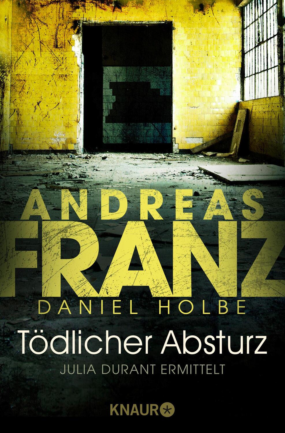 Cover: 9783426512371 | Tödlicher Absturz | Ein neuer Fall für Julia Durant | Franz (u. a.)