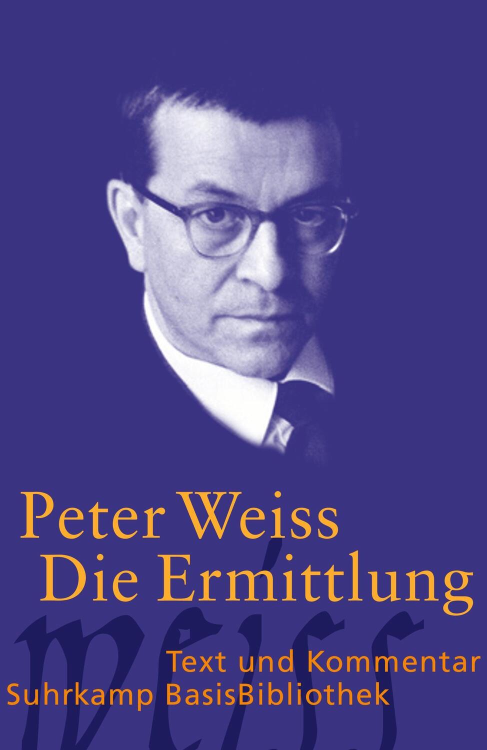 Cover: 9783518188651 | Die Ermittlung | Oratorium in 11 Gesängen | Peter Weiss | Taschenbuch