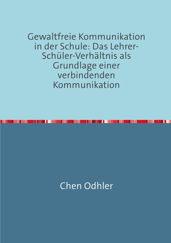 Cover: 9783746707532 | Kommunikation in der Schule / Gewaltfreie Kommunikation in der Schule