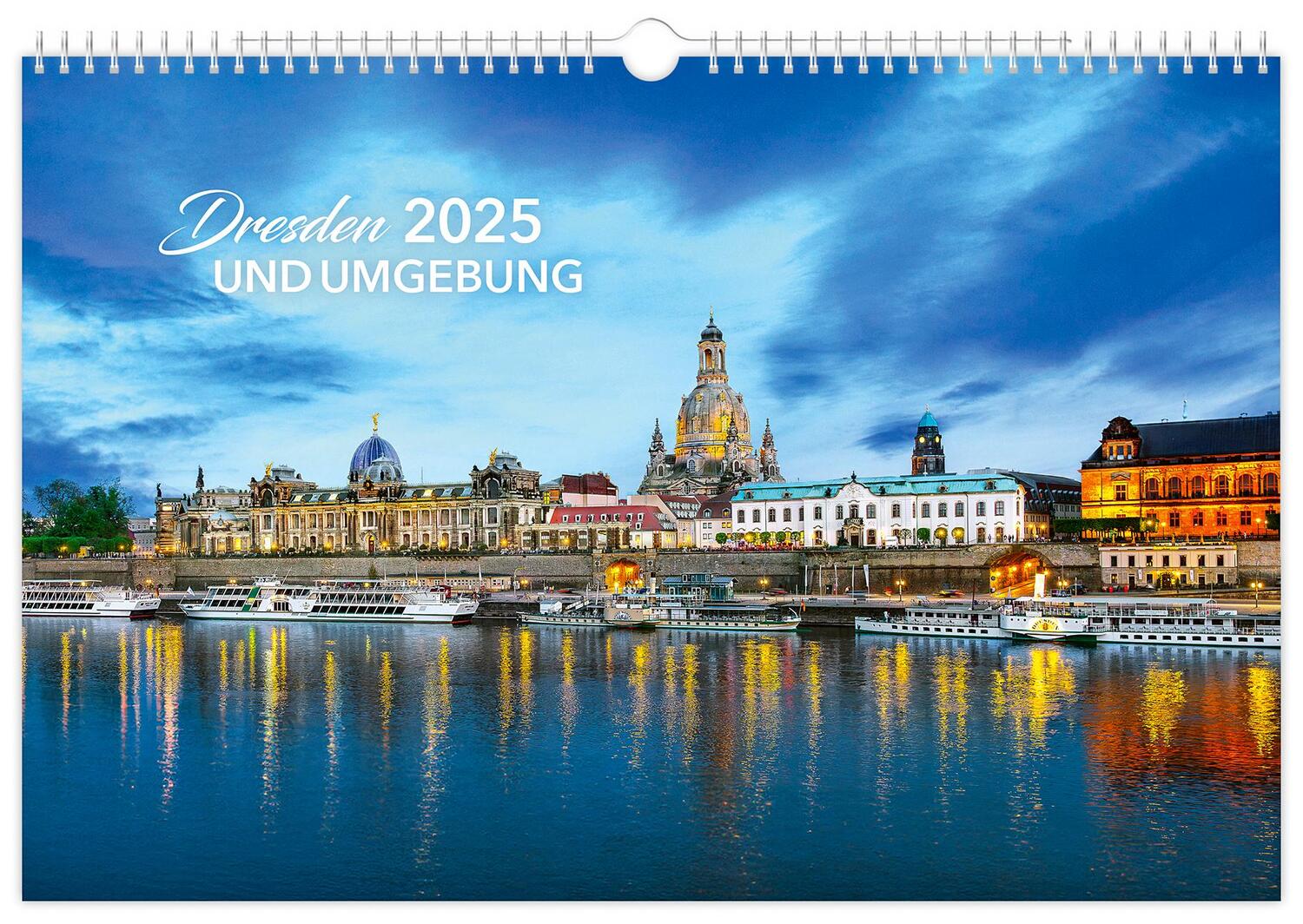 Cover: 9783910680500 | Kalender Dresden und Umgebung 2025 | 45 x 30 cm weißes Kalendarium