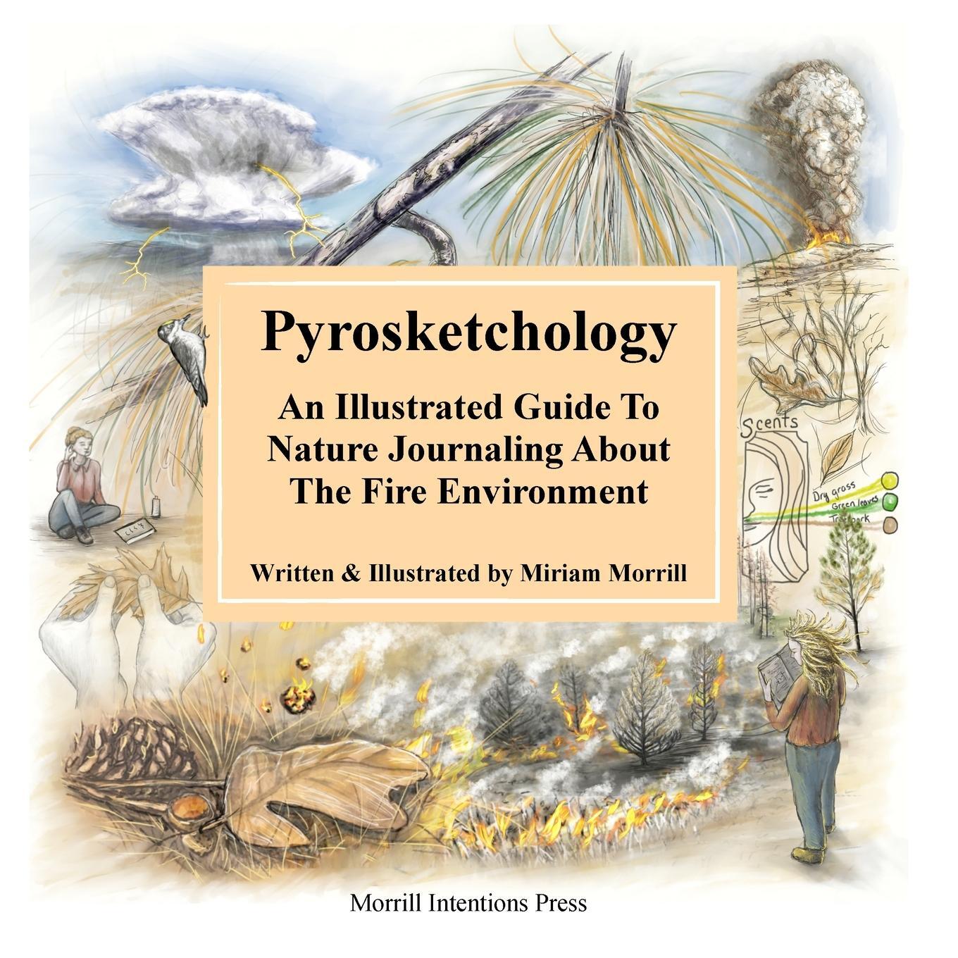 Cover: 9798990107106 | Pyrosketchology | Miriam H Morrill | Taschenbuch | Paperback | 2024