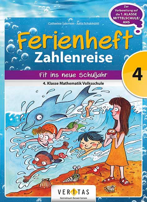 Cover: 9783710103841 | Mathematik Ferienhefte 4. Klasse - Volksschule - Zahlenreise | Buch