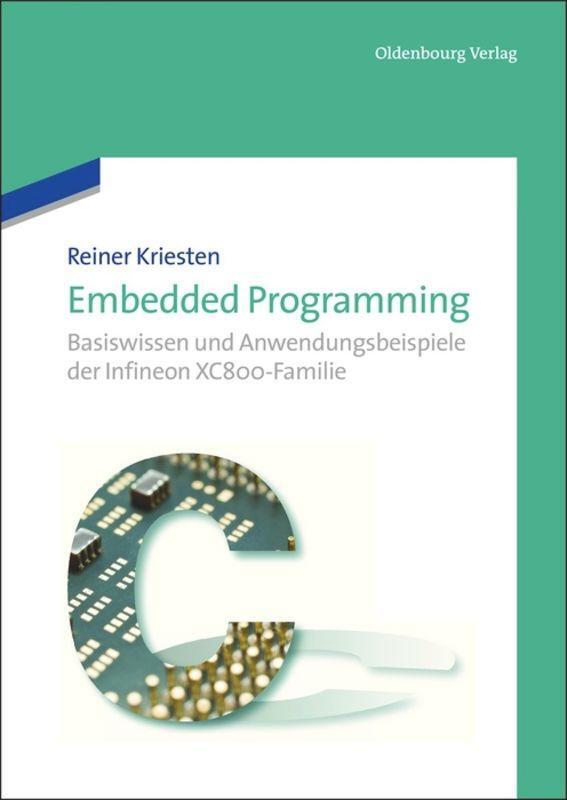 Cover: 9783486712841 | Embedded Programming | Reiner Kriesten | Taschenbuch | Paperback | XV