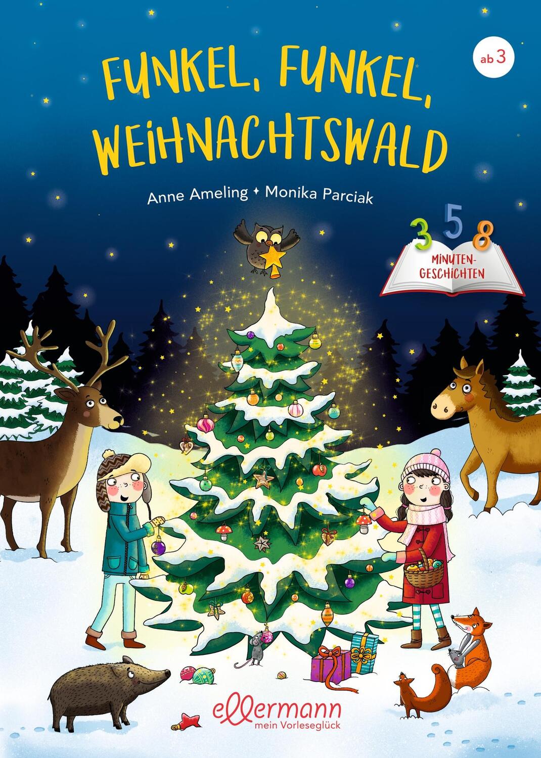 Cover: 9783751400251 | 3-5-8 Minutengeschichten. Funkel, funkel, Weihnachtswald | Ameling