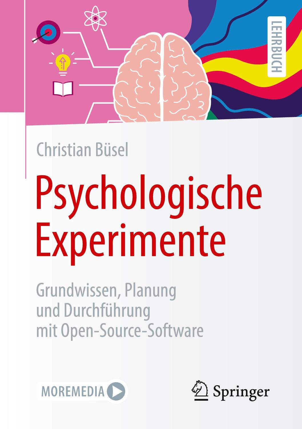 Cover: 9783662655238 | Psychologische Experimente | Christian Büsel | Taschenbuch | Deutsch