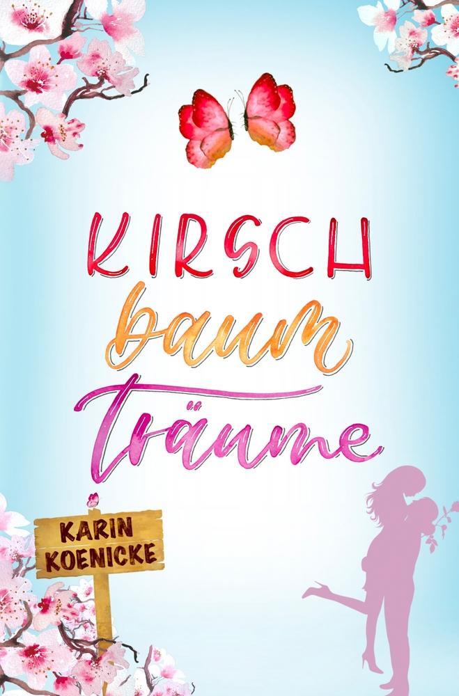 Cover: 9783754647882 | Kirschbaumträume | Karin Koenicke | Taschenbuch | Paperback | 364 S.