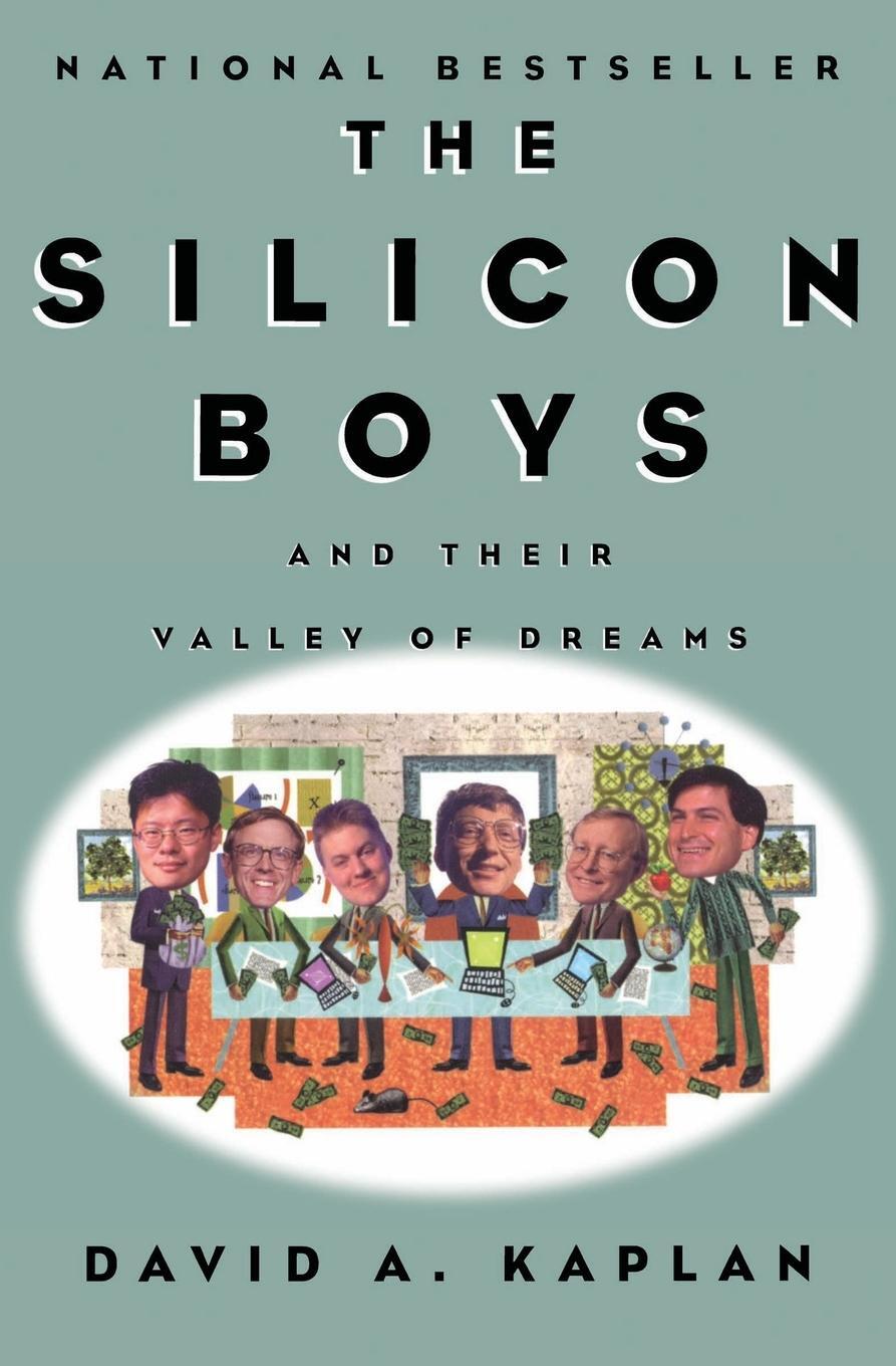 Cover: 9780688179069 | The Silicon Boys | And Their Valley of Dreams | David A. Kaplan | Buch