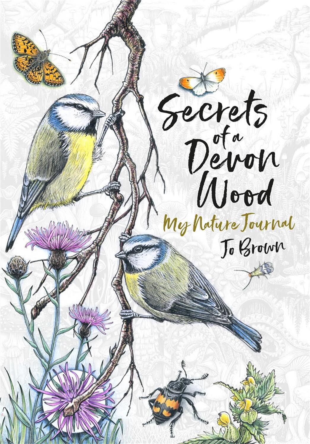 Cover: 9781780724379 | Secrets of a Devon Wood | My Nature Journal | Jo Brown | Buch | 2020