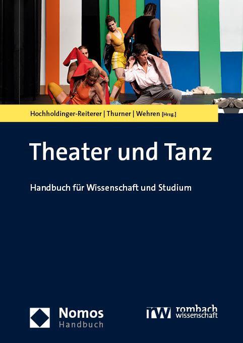 Cover: 9783848784752 | Theater und Tanz | Handbuch für Wissenschaft und Studium | Buch | 2023