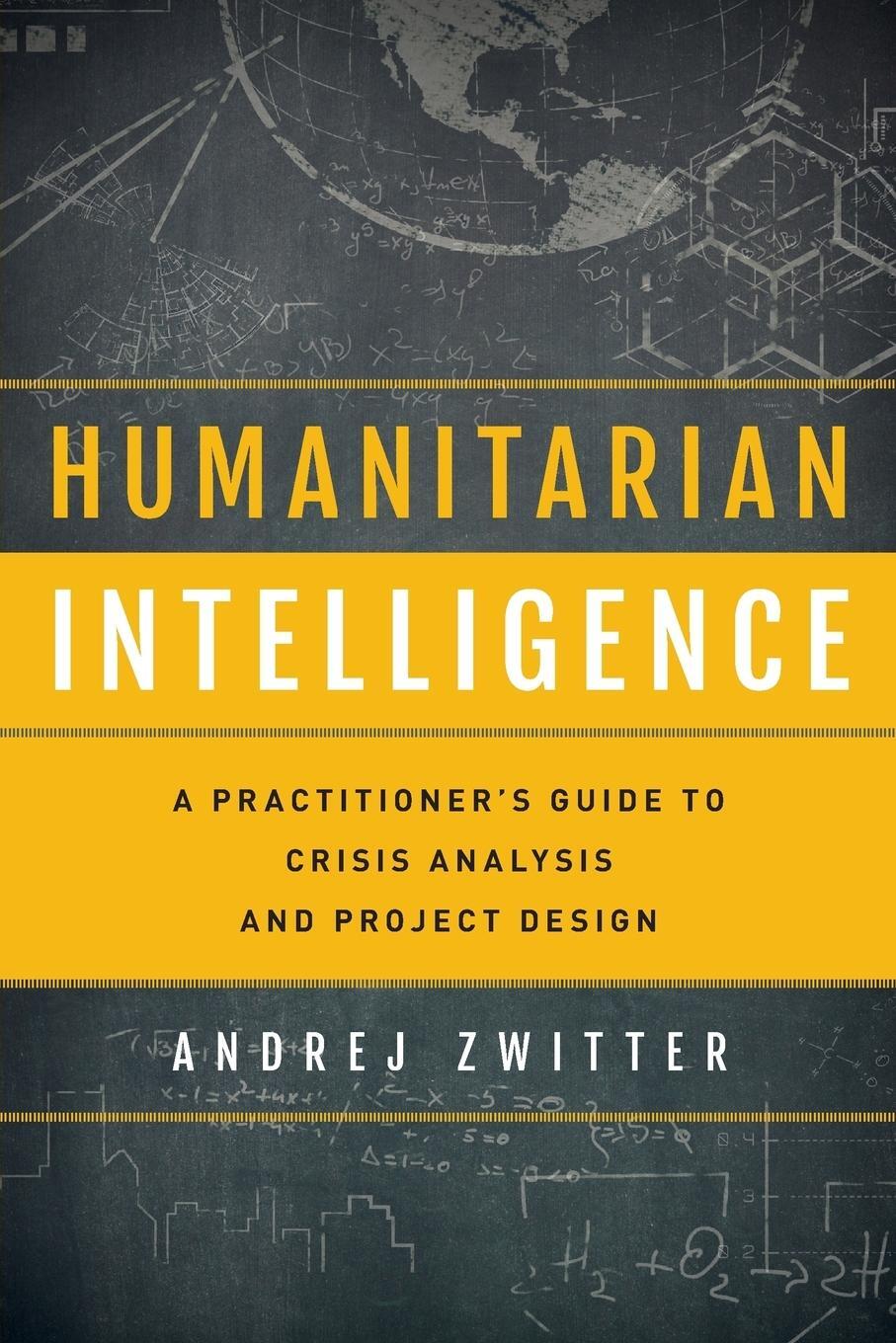 Cover: 9781786609465 | Humanitarian Intelligence | Andrej Zwitter | Taschenbuch | Paperback