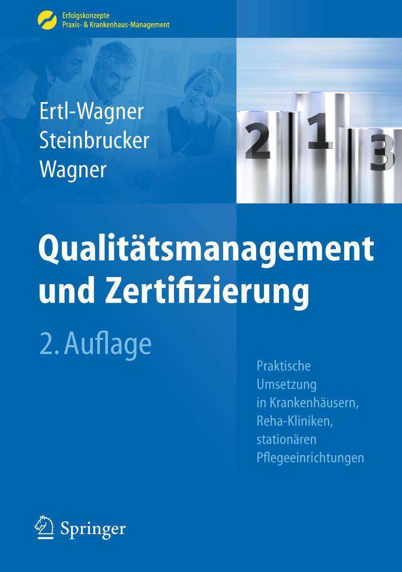 Cover: 9783642253157 | Qualitätsmanagement und Zertifizierung | Birgit Ertl-Wagner (u. a.)