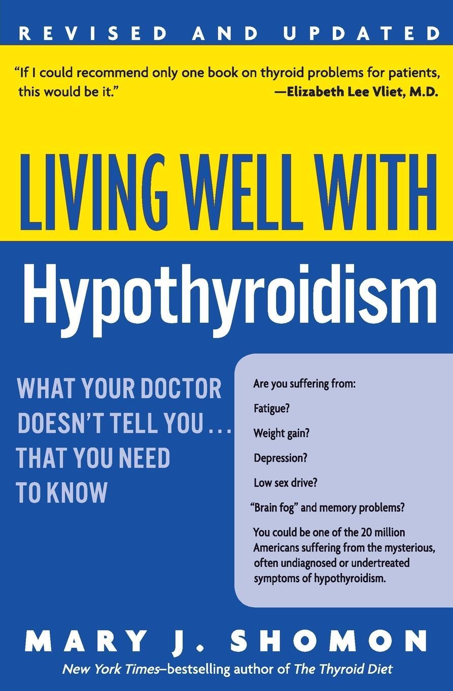 Cover: 9780060740955 | Living Well with Hypothyroidism REV Ed | Mary J Shomon | Taschenbuch