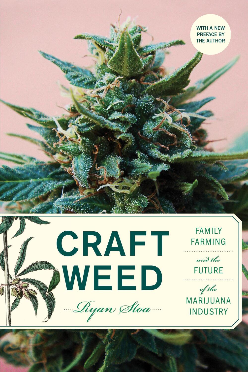 Cover: 9780262548663 | Craft Weed, with a New Preface by the Author | Ryan Stoa | Taschenbuch