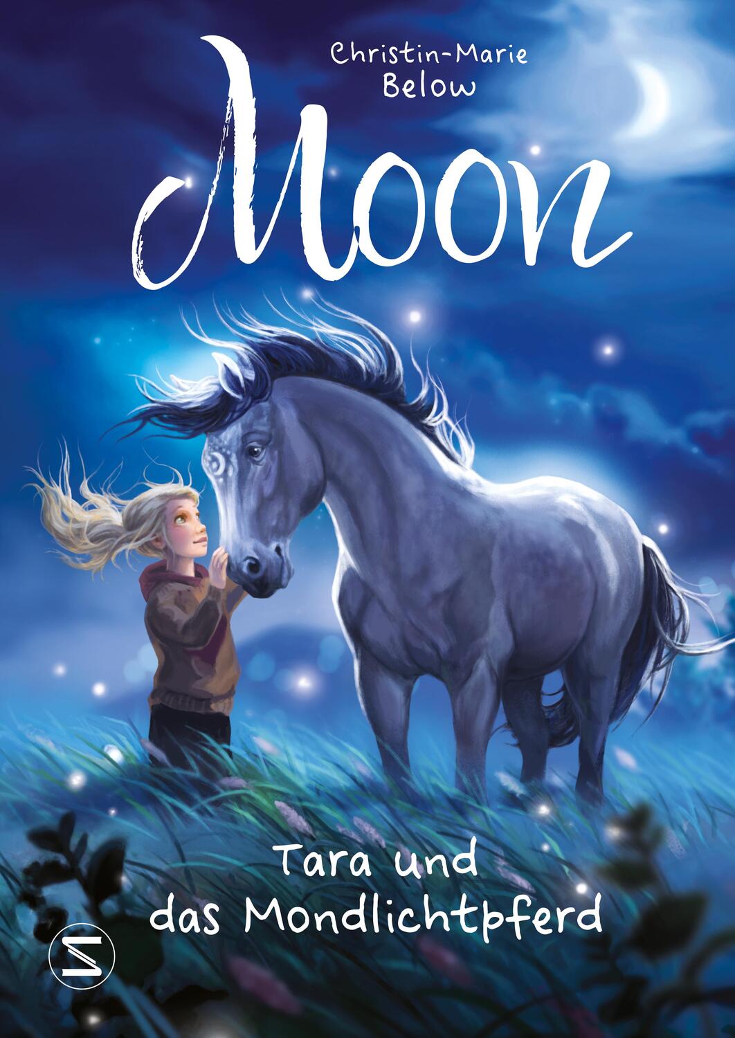 Cover: 9783505150883 | Moon - Tara und das Mondlichtpferd | Christin-Marie Below | Buch