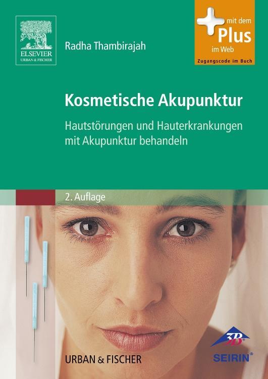 Cover: 9783437314490 | Kosmetische Akupunktur | Radha Indumathi Thambirajah | Taschenbuch