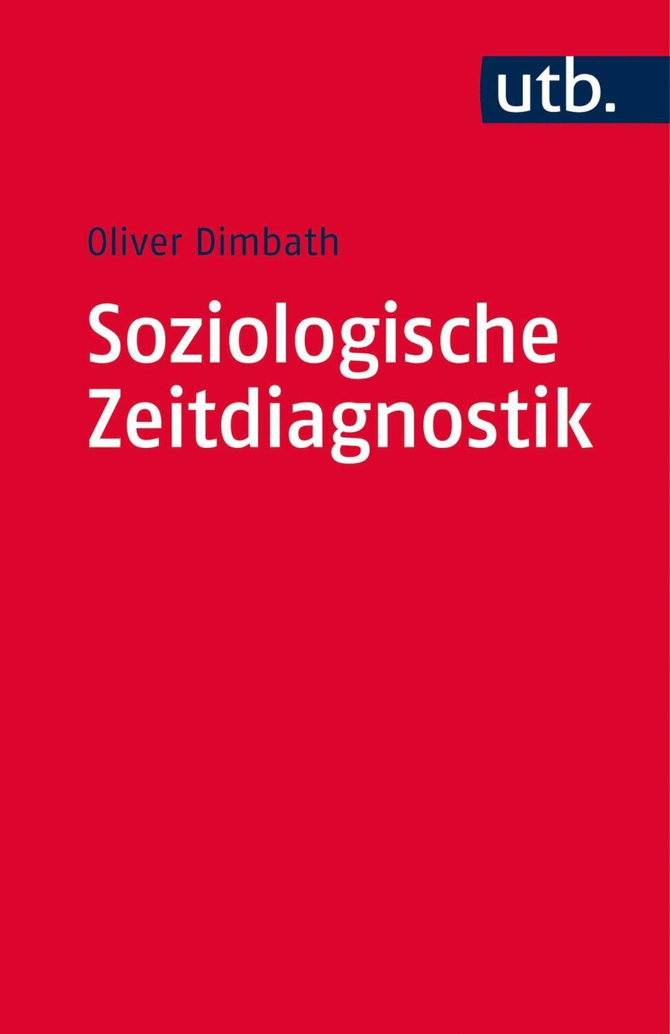 Cover: 9783825245429 | Soziologische Zeitdiagnostik | Generation - Gesellschaft - Prozess