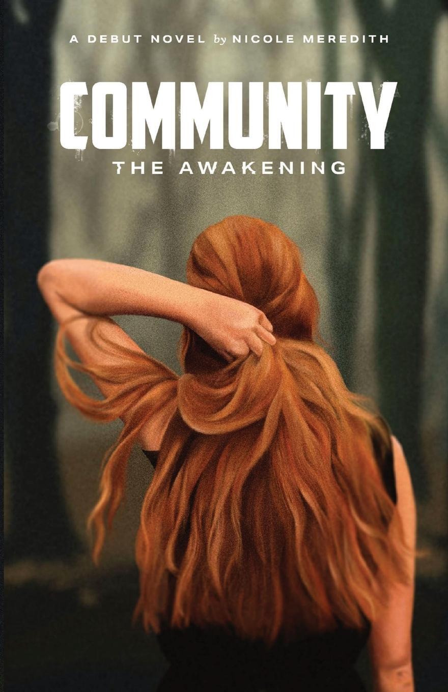 Cover: 9798987976715 | Community | the Awakening | Nicole Meredith (u. a.) | Taschenbuch