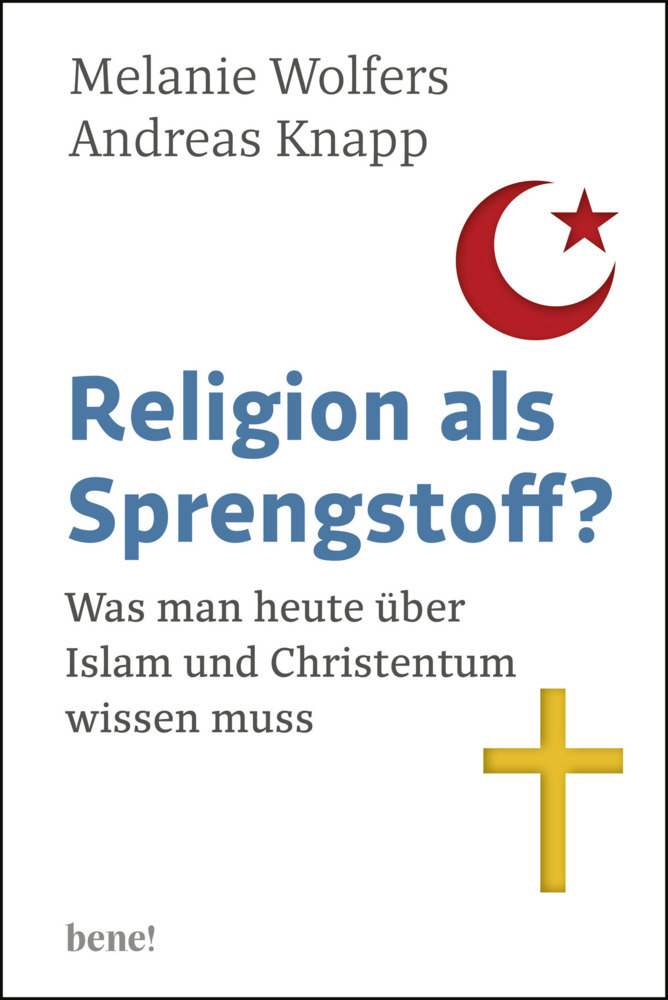 Cover: 9783963400049 | Religion als Sprengstoff? | Melanie Wolfers (u. a.) | Taschenbuch