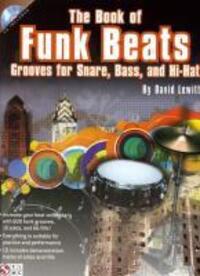 Cover: 9781575609225 | The Book of Funk Beats: Grooves for Snare, Bass, and Hi-Hat [With...