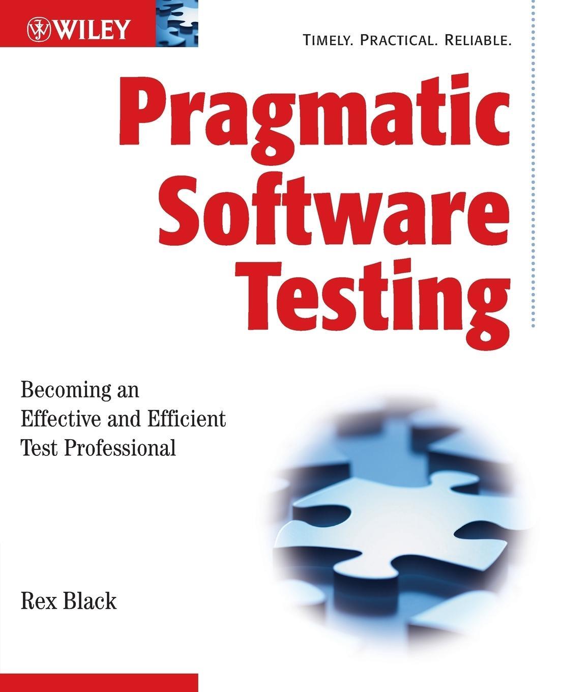 Cover: 9780470127902 | Pragmatic Software Testing | Rex Black | Taschenbuch | Paperback