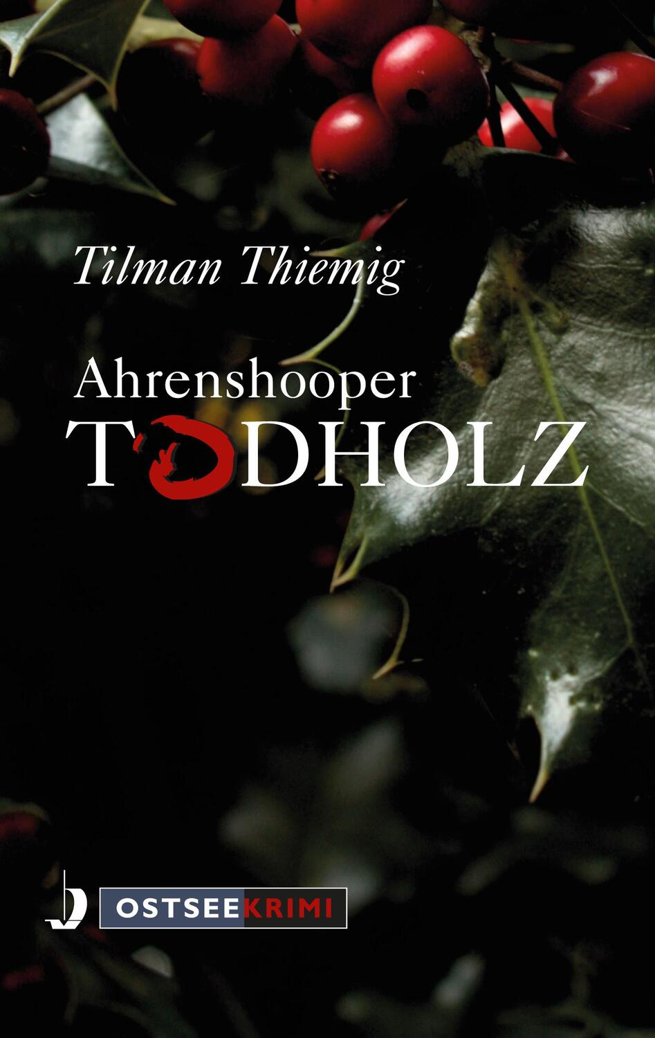 Cover: 9783356022483 | Ahrenshooper Todholz | Tilmann Thiemig | Taschenbuch | Ostseekrimi