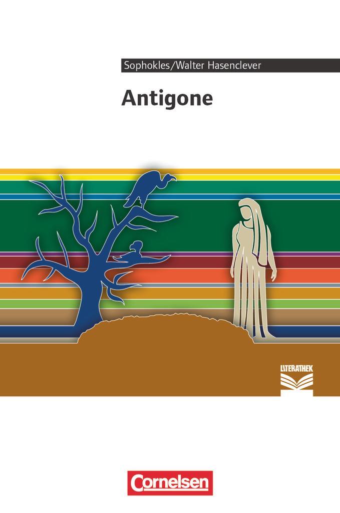 Cover: 9783060603282 | Antigone | Sophokles (u. a.) | Taschenbuch | Cornelsen Literathek