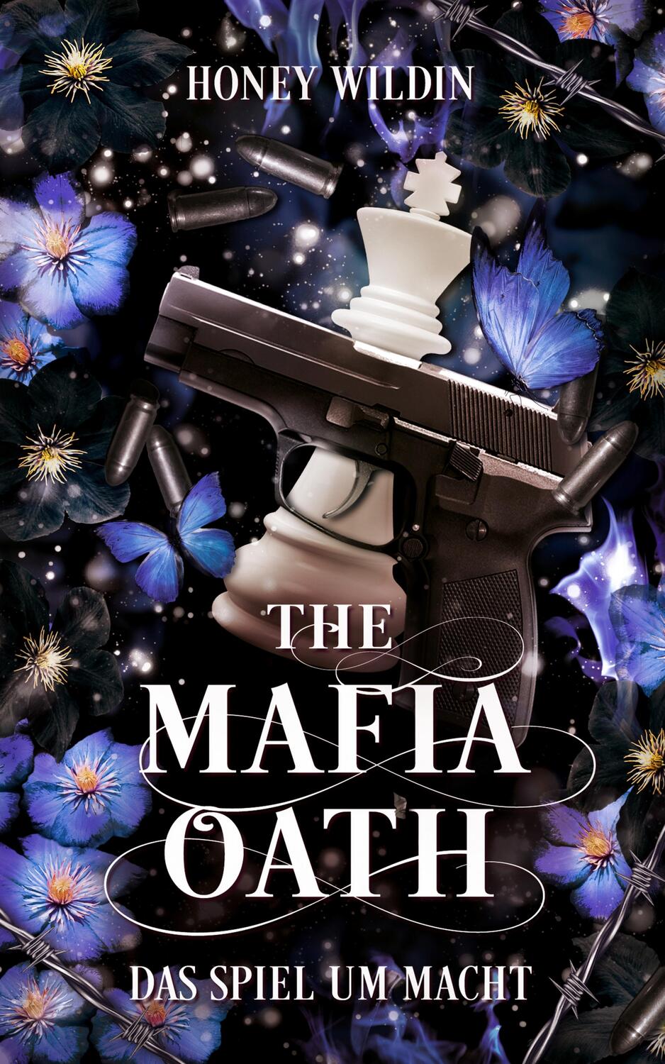 Cover: 9783989425224 | The Mafia Oath | Das Spiel um Macht | Honey Wildin | Taschenbuch
