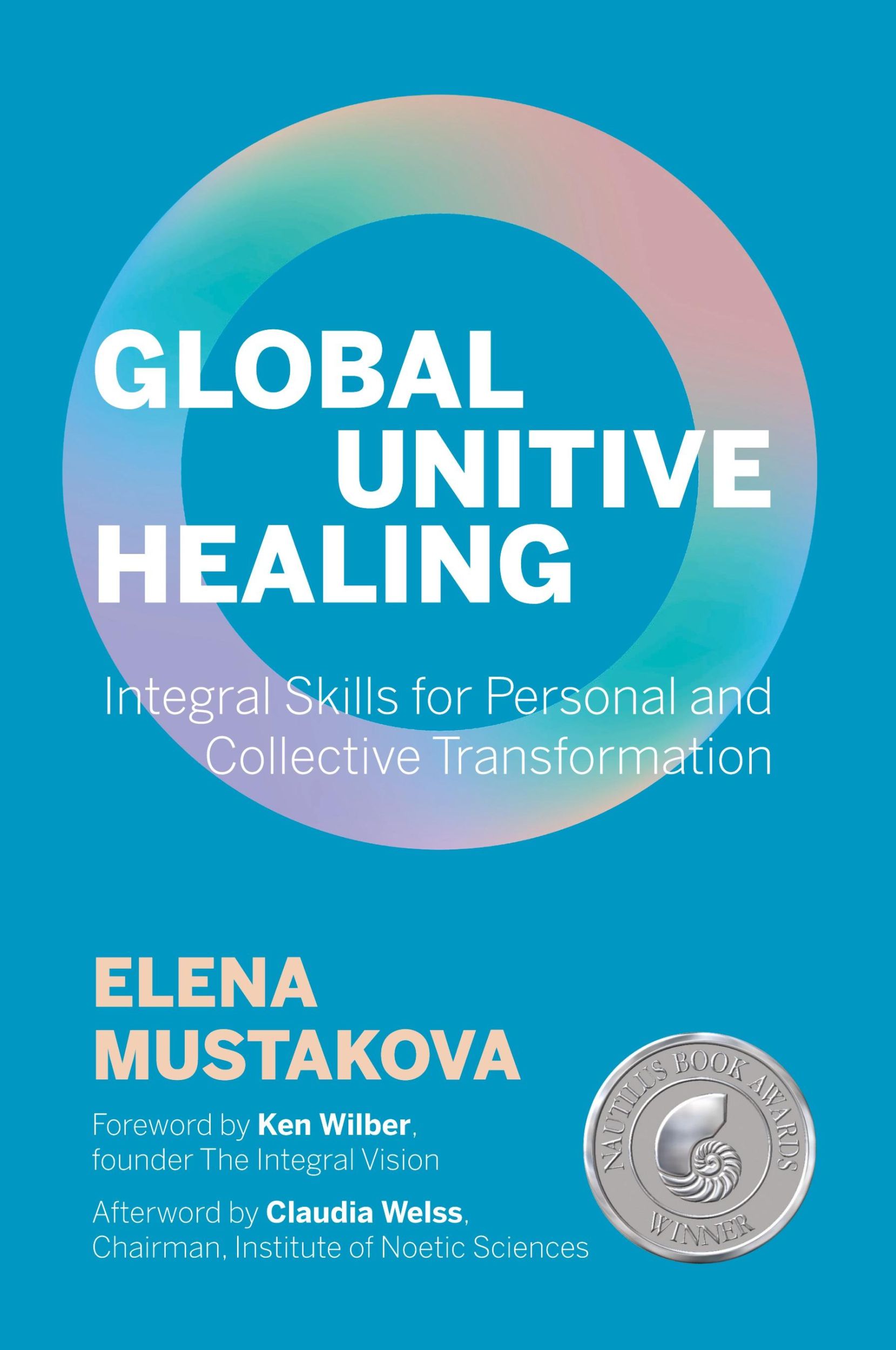 Cover: 9781945026768 | Global Unitive Healing | Elena Mustakova | Taschenbuch | Englisch